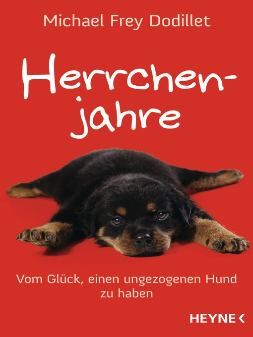 Title details for Herrchenjahre by Michael Frey Dodillet - Available
